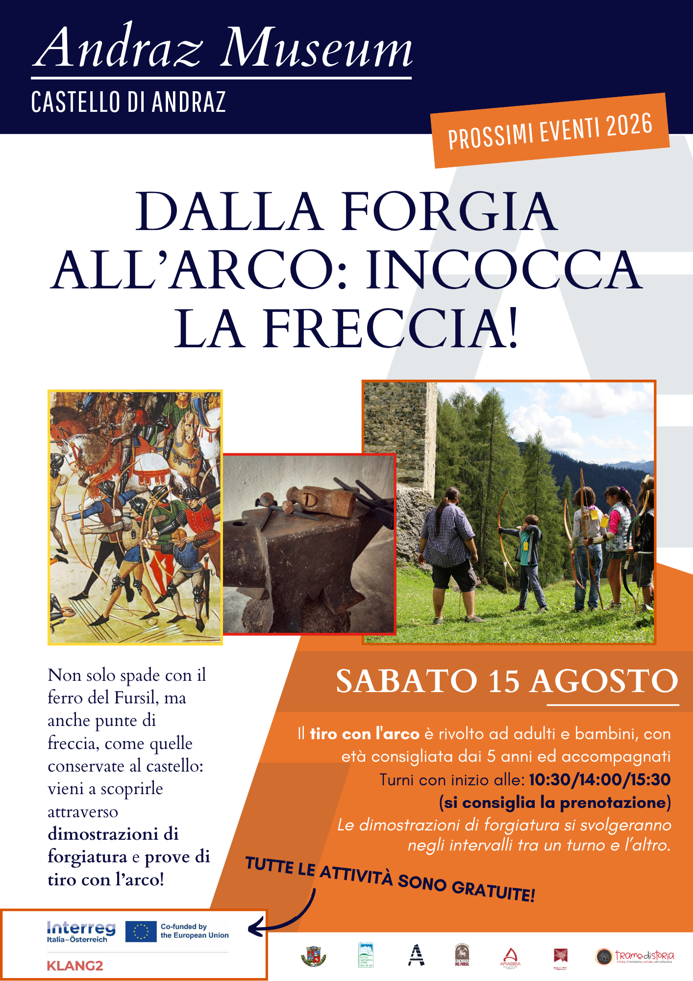 Dalla forgia all'arco: incocca...